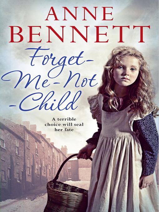 Title details for Forget-Me-Not Child by Anne Bennett - Wait list